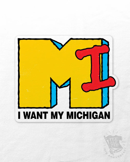 Tee See Tee Misc I Want My MI TV Sticker | Tee See Tee Exclusive